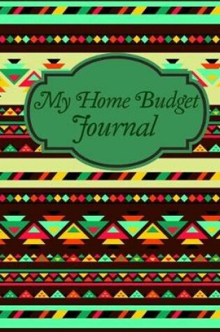 Cover of My Home Budget Journal
