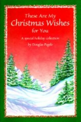 Cover of These Are My Christmas Wishes for You