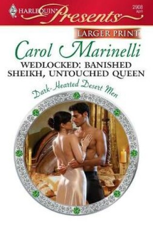 Cover of Wedlocked: Banished Sheikh, Untouched Queen