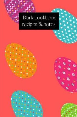 Cover of Blank cookbook recipes & notes
