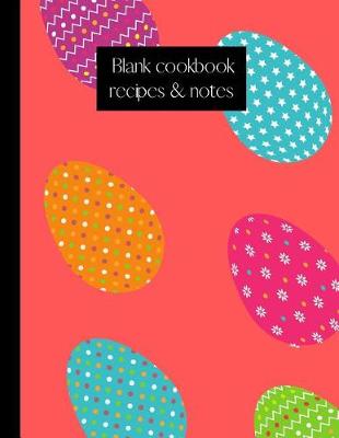 Book cover for Blank cookbook recipes & notes