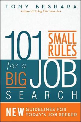 Book cover for 101 Small Rules for a Big Job Search