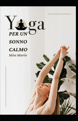 Book cover for Yoga Per Un Sonno Calmo