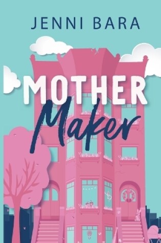 Cover of Mother Maker