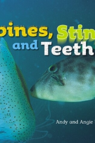 Cover of Spines, Stings and Teeth