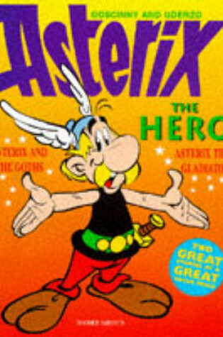 Cover of ASTERIX THE HERO (2 IN 1 A4 PB)