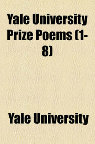 Cover of Yale University Prize Poems (1-8)