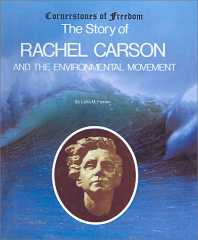 Cover of The Story of Rachel Carson and the Enviromental Movement