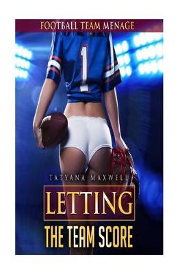 Book cover for Letting The Team Score