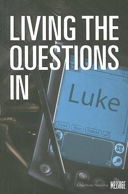 Book cover for Living the Questions in Luke