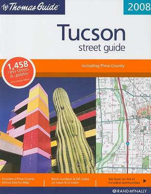 Book cover for The Thomas Guide Tucson Street Guide