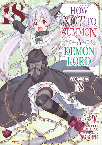 Cover of How NOT to Summon a Demon Lord (Manga) Vol. 18
