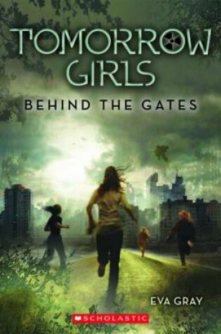 Cover of #1 Behind the Gates