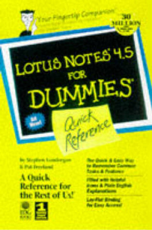 Cover of Lotus Notes 4.5 for Dummies Quick Reference