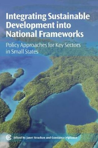 Cover of Integrating Sustainable Development into National Frameworks