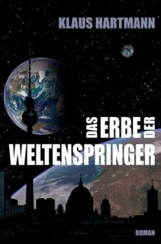 Cover of Das Erbe Der Weltenspringer