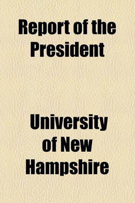 Book cover for Report of the President