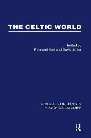 Cover of Celtic World Crit Con Hist Stu Vol4