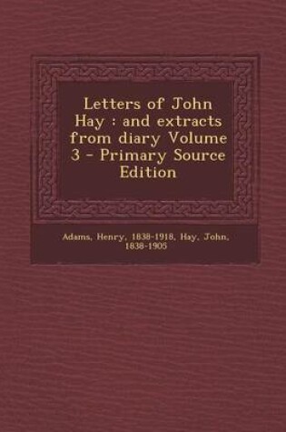 Cover of Letters of John Hay