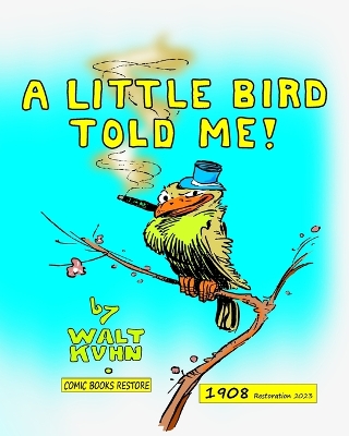 Book cover for A little bird told me