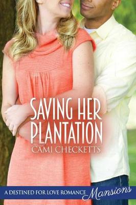 Book cover for Saving Her Plantation