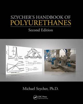 Cover of Szycher's Handbook of Polyurethanes, Second Edition