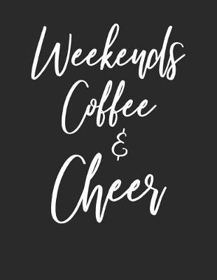 Book cover for Weekends Coffee & Cheer