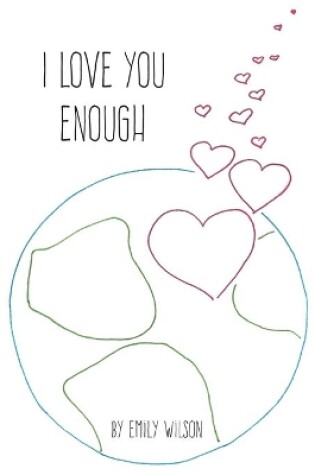 Cover of I Love You Enough