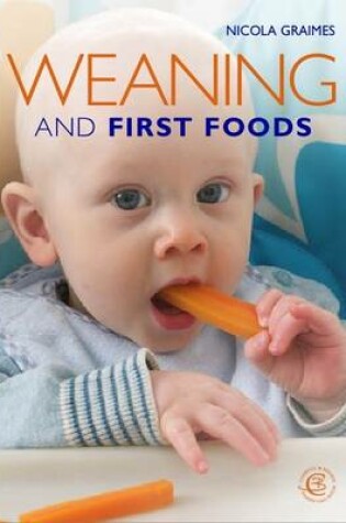 Cover of Weaning and First Food