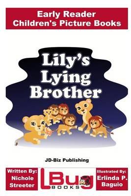 Book cover for Lily's Lying Brother - Early Reader - Children's Picture Books