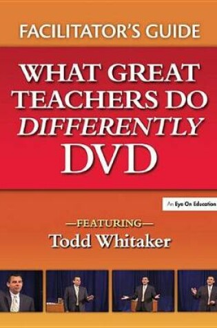 Cover of What Great Teachers Do Differently Facilitator's Guide