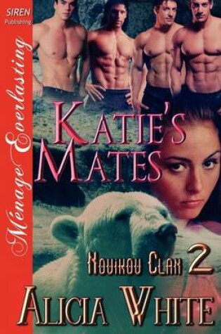 Cover of Katie's Mates [Novikov Clan 2] (Siren Publishing Menage Everlasting)