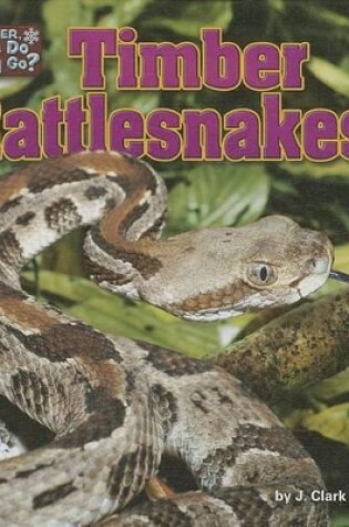 Cover of Timber Rattlesnakes