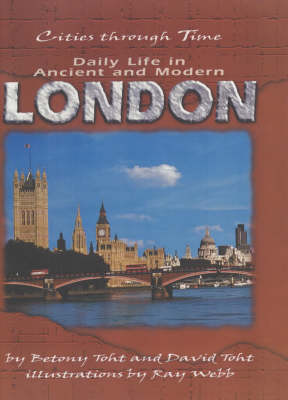 Book cover for Daily Life In Ancient And Modern London