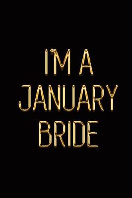 Book cover for I'm a January Bride