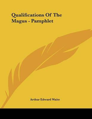 Book cover for Qualifications of the Magus - Pamphlet