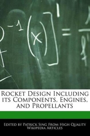 Cover of Rocket Design Including Its Components, Engines, and Propellants