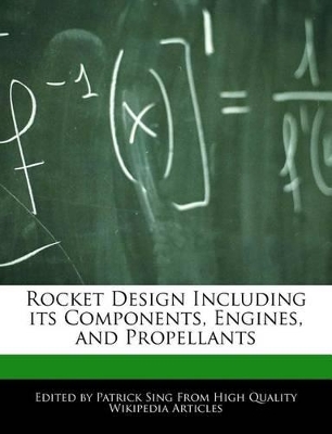 Book cover for Rocket Design Including Its Components, Engines, and Propellants