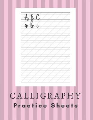 Book cover for Calligraphy Practice Sheets