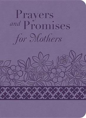 Book cover for Prayers and Promises for Mothers