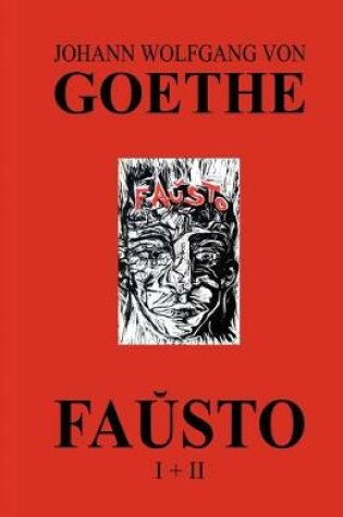 Cover of Faŭsto I + II (La kompleta dramo de Goethe en Esperanto)