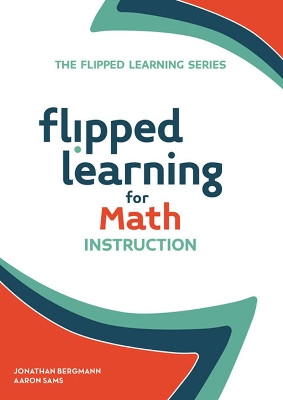 Book cover for Flipped Learning for Math Instruction