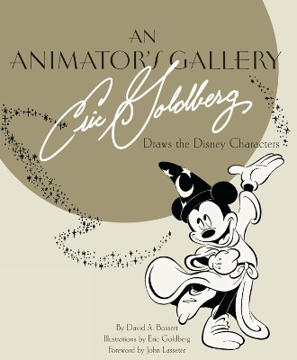 Book cover for Animator's Gallery, An: Eric Goldberg Draws the Disney Characters