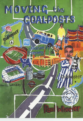 Book cover for Moving the Goalposts