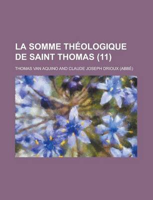 Book cover for La Somme Theologique de Saint Thomas (11 )