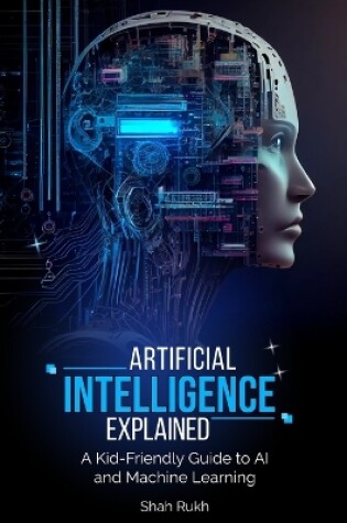 Cover of Artificial Intelligence Explained