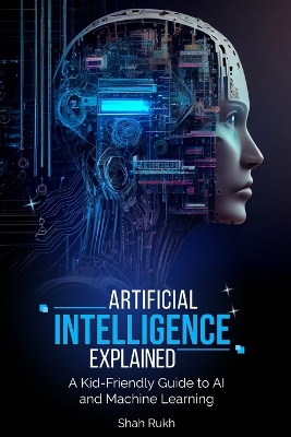 Book cover for Artificial Intelligence Explained