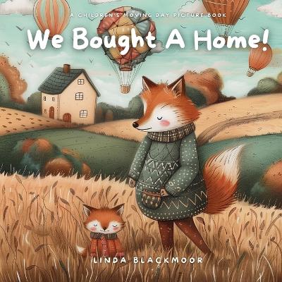 Book cover for We Bought A Home