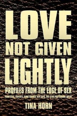 Cover of Love Not Given Lightly