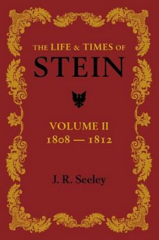 Cover of The Life and Times of Stein: Volume 2